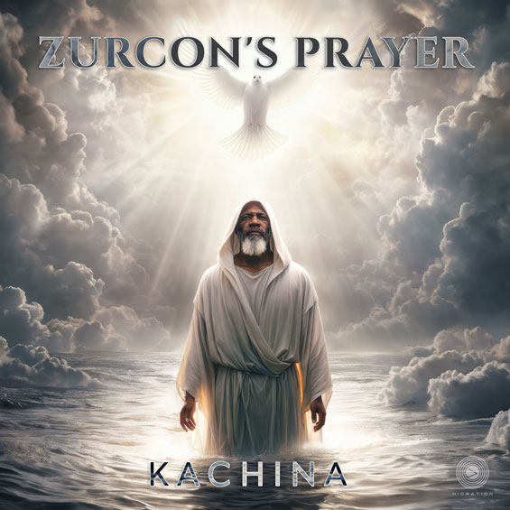Kachina - Zurcon's Prayer