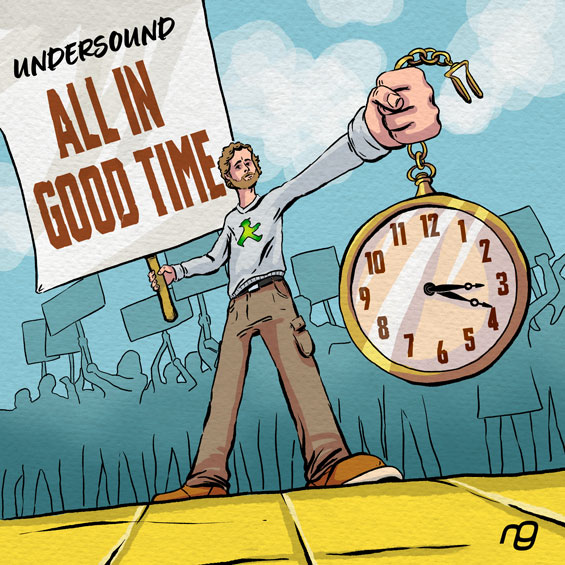 Undersound - All In Good Time